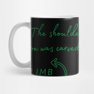 Limb by Limb Mug